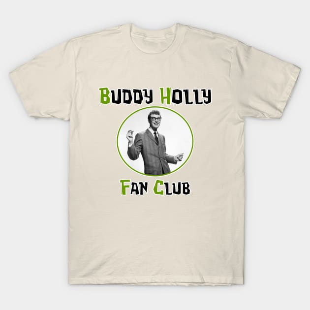 Buddy Holly Fan Club (Green) T-Shirt by Vandalay Industries